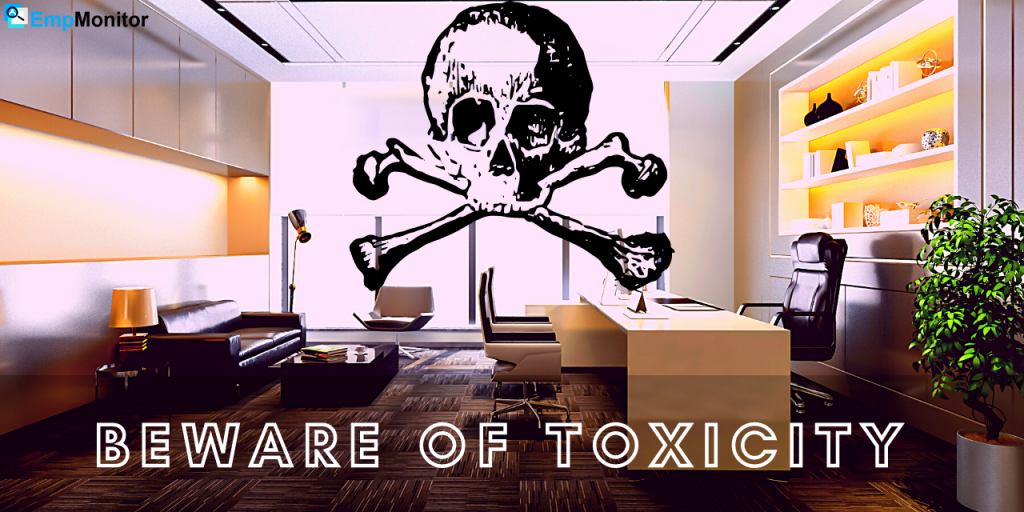 Toxic work environment