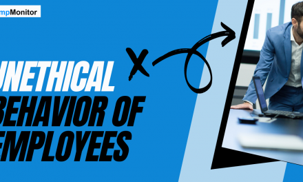 How To Defeat Unethical Behavior of Employees In the Workplace