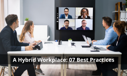 What Is A Hybrid Workplace: 07 Best Practices To Build A Model That Works